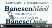 videos_activa_desactiva_banescomovil_mensajes_texto